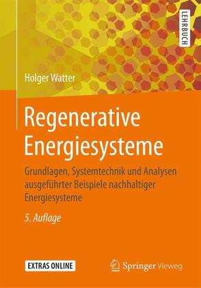 Regenerative Energiesysteme von Watter,  Holger