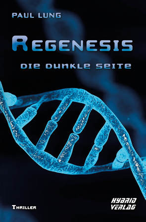 Regenesis von Lung,  Paul