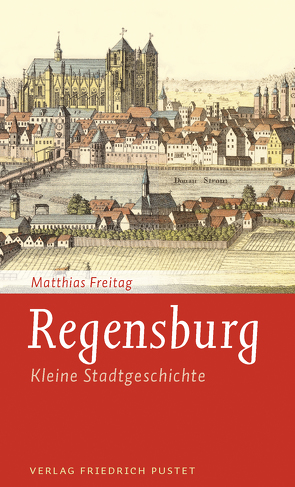 Regensburg von Freitag,  Matthias