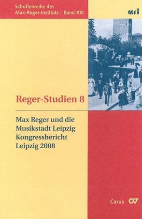 Reger-Studien 8 von Popp,  Susanne, Schaarwächter,  Jürgen