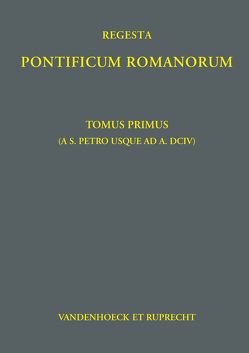 Regesta Pontificum Romanorum von Herbers,  Klaus, Jaffé,  Philipp, Schütz,  Markus, Trenkle,  Viktoria, Werner,  Judith