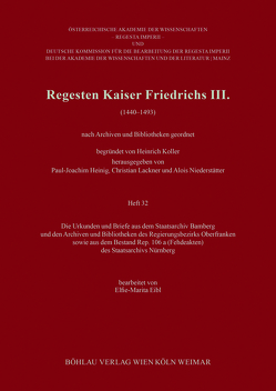 Regesten Kaiser Friedrichs III. (1440-1493) von Eibl,  Elfie-Marita