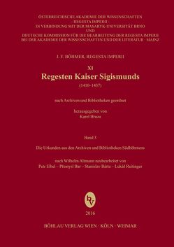 Regesten Kaiser Sigismunds (1410-1437) von Bar,  Premysl, Bárta,  Stanislav, Elbel,  Petr, Reitinger,  Lukáš