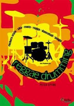 Reggae Drumming & CD von Epting,  Peter