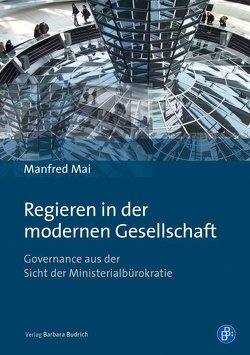 Regieren in der modernen Gesellschaft von Mai,  Manfred