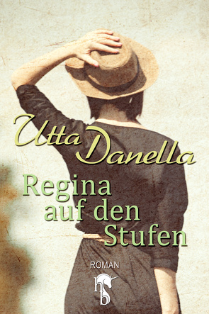 Regina auf den Stufen von Danella,  Utta