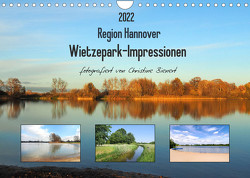 Region Hannover. Wietzepark-Impressionen (Wandkalender 2022 DIN A4 quer) von Bienert,  Christine