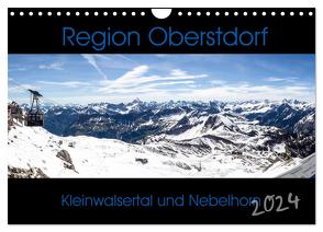 Region Oberstdorf – Kleinwalsertal und Nebelhorn (Wandkalender 2024 DIN A4 quer), CALVENDO Monatskalender von Eisele,  Horst