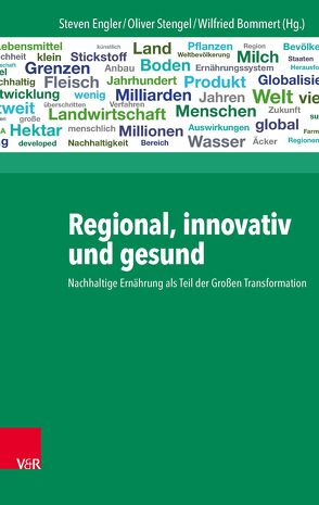 Regional, innovativ und gesund von Bommert,  Wilfried, Engler,  Steven, Stengel,  Oliver