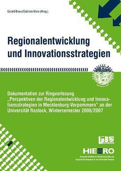 Regionalentwicklung und Innovationsstrategien von Braun,  Gerald, Klein,  Gabriele