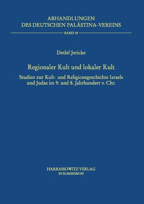 Regionaler Kult und lokaler Kult von Jericke,  Detlef