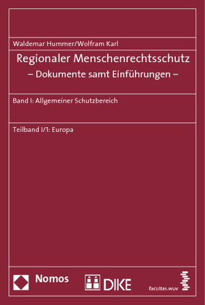 Regionaler Menschenrechtsschutz – Dokumente samt Einführungen – von Hummer,  Waldemar, Karl,  Wolfram