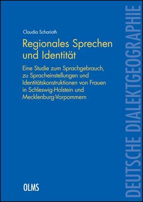 Regionales Sprechen und Identität von Scharioth,  Claudia