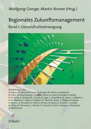 Regionales Zukunftsmanagement. Band 1 von Bonow,  Martin, George,  Wolfgang