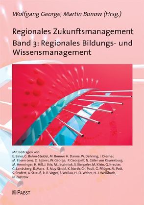 Regionales Zukunftsmanagement von Bonow,  Martin, George,  Wolfgang