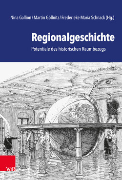 Regionalgeschichte von Brenner,  Stefan, Bruhn,  Karen, Freche,  Julian, Gallion,  Nina, Göllnitz,  Martin, Groth,  Marvin, Hillebrand,  Katja, Hormuth,  Franziska, Kollex,  Knut-Hinrik, Liedtke,  Julia, Magnussen,  Stefan, Mißfeldt,  Jörg, Ocker,  Jan, Petersen,  Thorge, Pietsch,  Tobias, Piotrowski,  Swantje, Potzuweit,  Laura, Schnack,  Frederieke Maria, Steigerwald,  Jelena, Thöming,  Jann-Thorge, Volquartz,  Jens Boye, Weber,  Caroline Elisabeth, Zangel,  Frederic