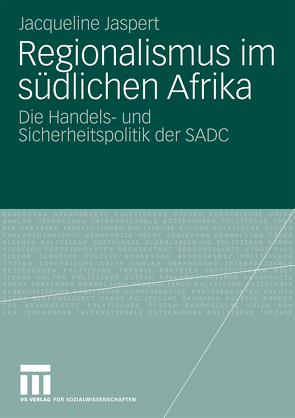 Regionalismus im südlichen Afrika von Jaspert,  Jacqueline