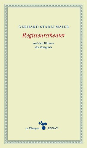 Regisseurstheater von Hamilton,  Anne, Stadelmaier,  Gerhard