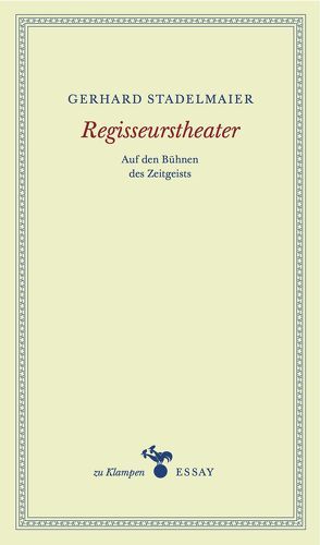 Regisseurstheater von Hamilton,  Anne, Stadelmaier,  Gerhard