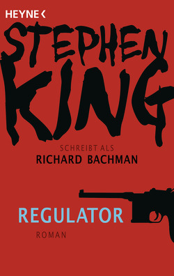 Regulator von King,  Stephen, Koerber,  Joachim