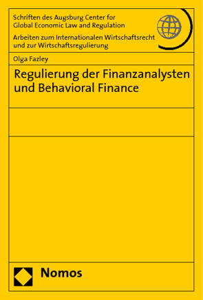 Regulierung der Finanzanalysten und Behavioral Finance von Fazley,  Olga