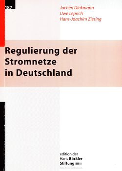 Regulierung der Stromnetze in Deutschland von Diekmann,  Jochen, Leprich,  Uwe, Ziesing,  Hans J