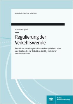 Regulierung der Verkehrswende von Josipovic,  Neven