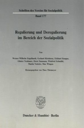 Regulierung und Deregulierung im Bereich der Sozialpolitik. von Thiemeyer,  Theo