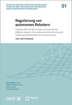 Regulierung von autonomen Robotern von Drittenbass,  Joel
