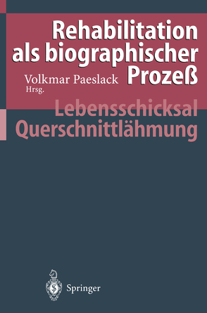 Rehabilitation als biographischer Prozeß von Paeslack,  Volkmar