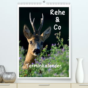 Rehe & Co / Planer (Premium, hochwertiger DIN A2 Wandkalender 2022, Kunstdruck in Hochglanz) von Schmidt,  Sabine