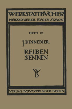 Reiben und Senken von Dinnebier,  J.