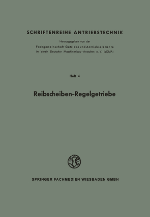 Reibscheiben-Regelgetriebe von Niemann,  Gustav, Thomas,  W.