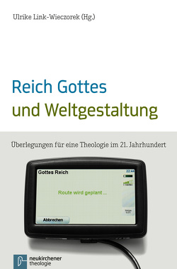 Reich Gottes und Weltgestaltung von Arnold,  Jochen M., Bedford-Strohm,  Heinrich, Bieler,  Andrea, Bundschuh,  Ulrike, Enns,  Fernando, Falcke,  Heino, Fazakas,  Sándor, Gerber,  Christine, Link-Wieczorek,  Ulrike, Nützel,  Gerdi, Reif,  Nicole, Schwartz,  Werner, Springhart,  Heike, Theophilose,  Metropolit Kuriakose Mor, Thomas,  Günter