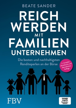 Reich werden mit Familienunternehmen von Sander,  Beate