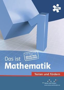 Reichel – Das ist Mathematik 1. Testen und Fördern, Arbeitsheft von Reichel,  Hans-Christian