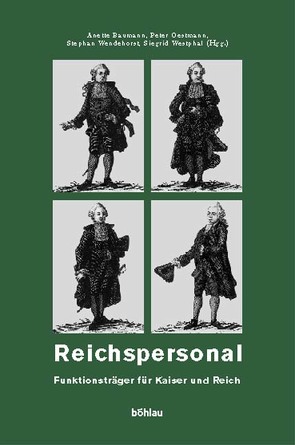 Reichspersonal von Baumann,  Anette, Oestmann,  Peter, Wendehorst,  Stephan, Westphal,  Siegrid