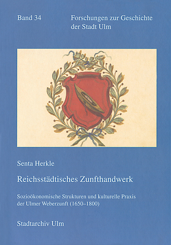 Reichsstädtisches Zunfthandwerk von Herkle,  Senta