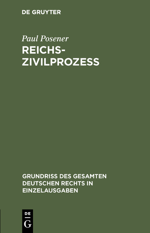 Reichszivilprozeß von Posener,  Paul
