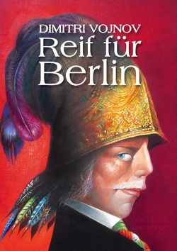 Reif für Berlin von Vojnov,  Dimitri