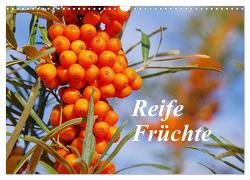 Reife Früchte (Wandkalender 2024 DIN A3 quer), CALVENDO Monatskalender von LianeM,  LianeM