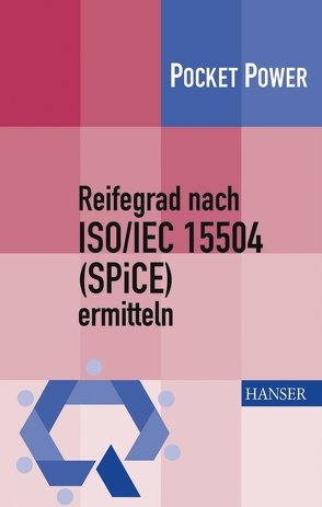 Reifegrad nach ISO/IEC 15504 (SPiCE) ermitteln von Dürr,  Walter, Wagner,  Karl Werner