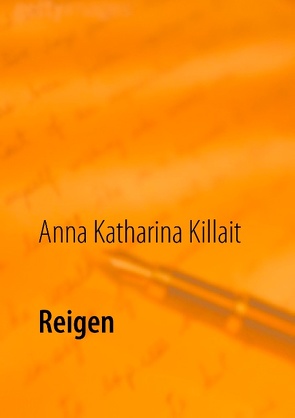 Reigen von Killait,  Anna Katharina