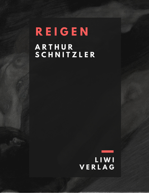 Reigen von Schnitzler,  Arthur