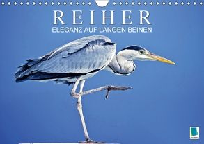 Reiher: Eleganz auf langen Beinen (Wandkalender 2018 DIN A4 quer) von CALVENDO