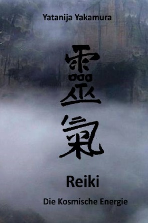 Reiki – von Yakamura,  Yatanija