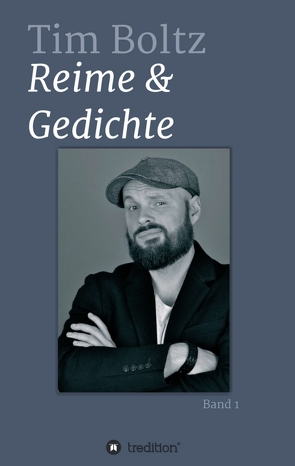 REIME & GEDICHTE von Boltz,  Tim