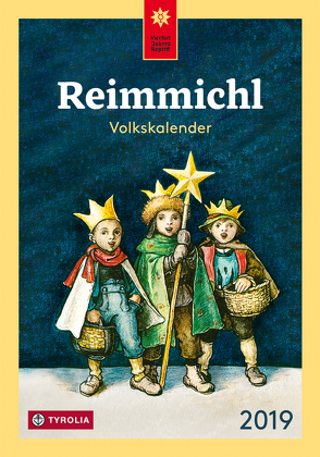 Reimmichl Volkskalender 2019 von Drewes,  Birgitt, Rieger,  Sebastian