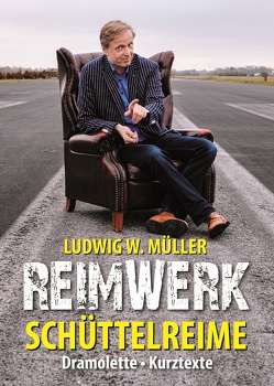 Reimwerk von Müller,  Ludwig W.