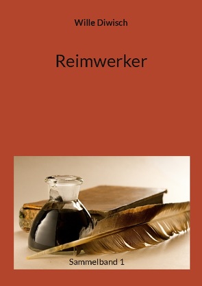 Reimwerker von Diwisch,  Wille